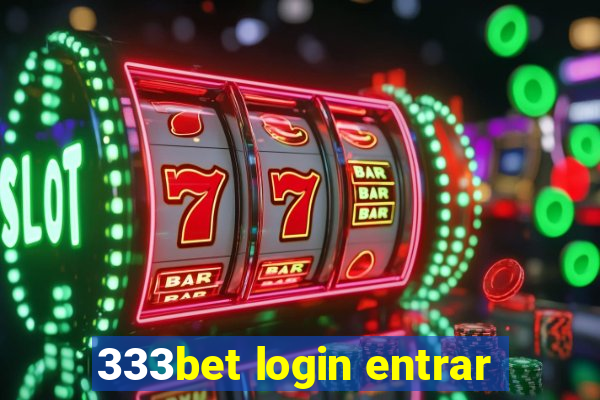 333bet login entrar